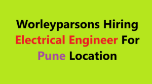 Worleyparsons Hiring Electrical Engineer For Pune Location